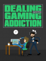 Dealing With Gaming Addiction - Gaming Addiction Is Not Unstoppable