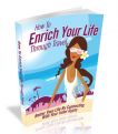 Enrich Your Life Through Travel - Connecting With Your Inner Gypsy!
